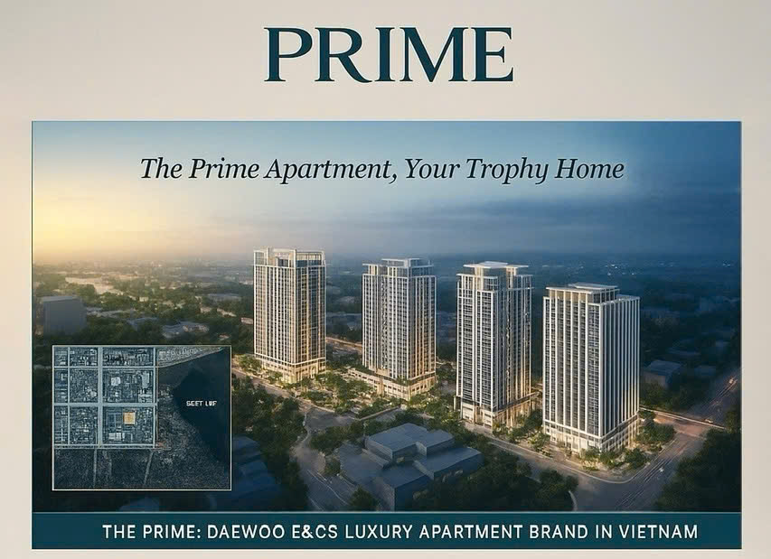 You are currently viewing The Prime – Dòng căn hộ hạng sang mang đẳng cấp quốc tế của Daewoo E&C chính thức ra mắt tại Starlake Tây Hồ Tây